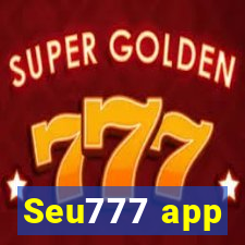 Seu777 app